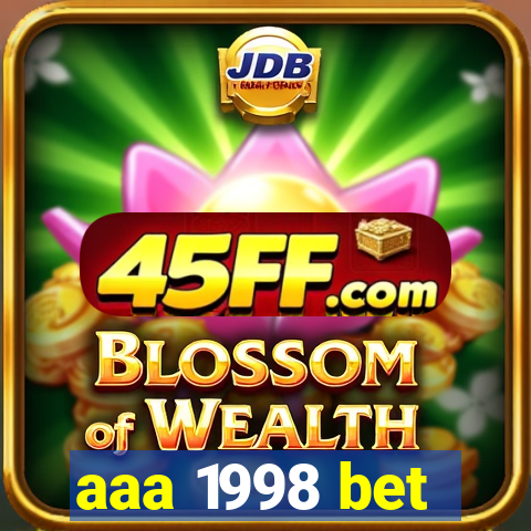 aaa 1998 bet